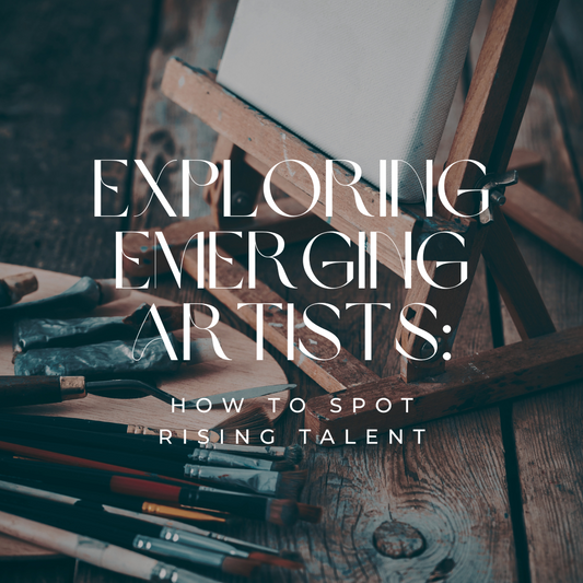 Exploring Emerging Artists: How to Spot Rising Talent