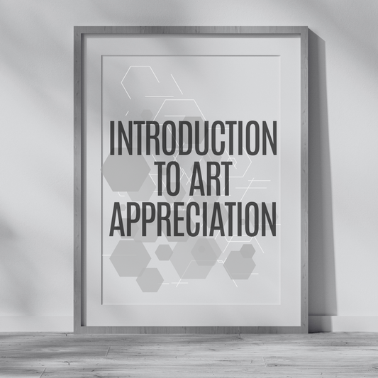 Introduction to Art Appreciation