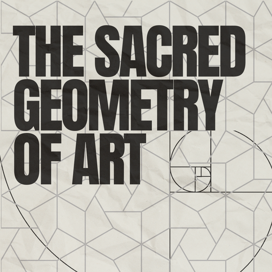 The Sacred Geometry of Art